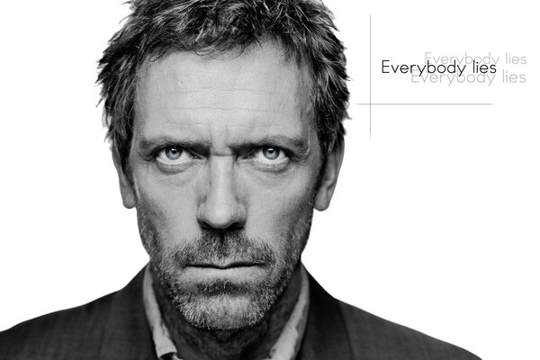 Dr. House everyone lies