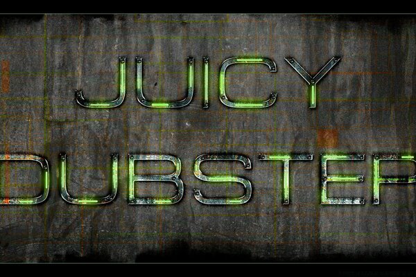 Juicy Dubster sobre fondo de acero