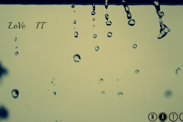 Raindrops, romantic inscription