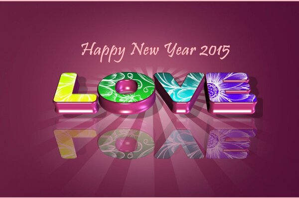 Happy New Year 2015. Je souhaite l amour avec le compte